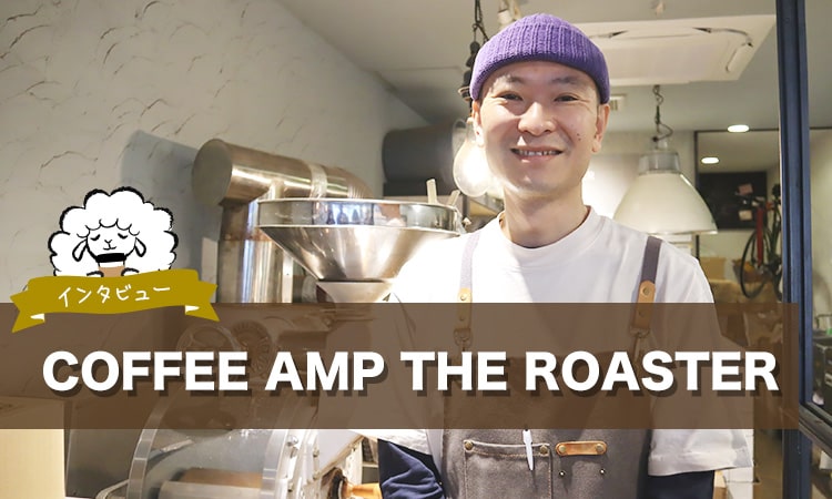 COFFEE AMP THE ROASTER